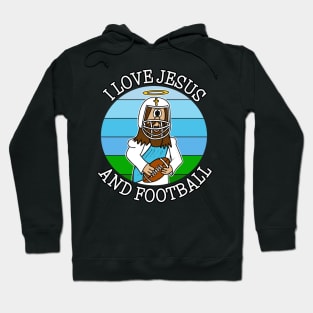 I Love Jesus and Football Hoodie